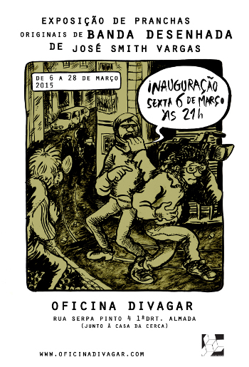 Inauguração de Exposição de José Smith Vargas - Oficina Divagar, 6 de Março