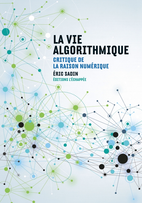 La-Vie-algorithmique
