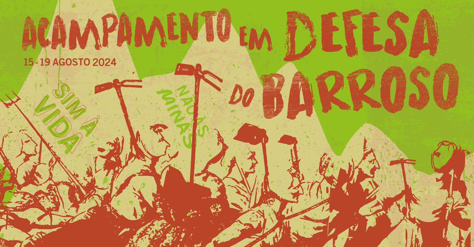 Acampamento em Defesa do Barroso: semear resistência