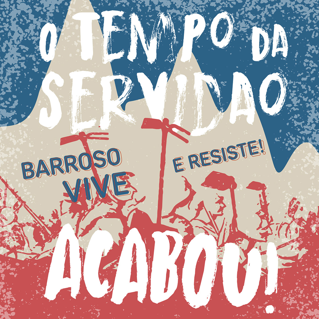 Barroso: 18 de Janeiro – o tempo de servidão acabou