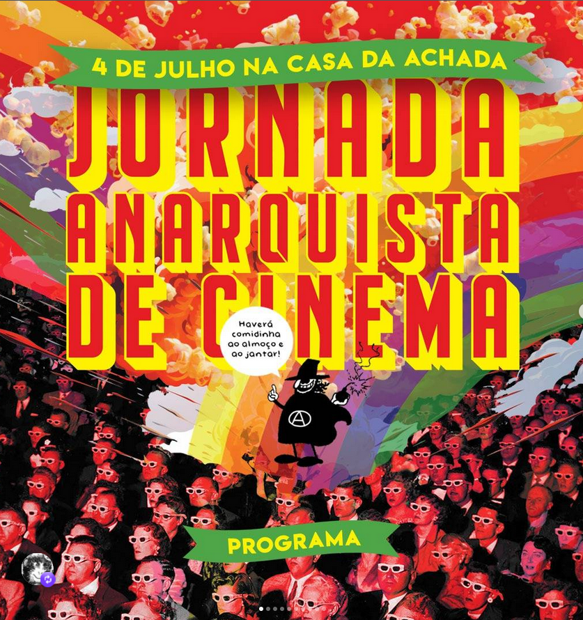 4 de Julho: Jornada Anarquista de Cinema em Lisboa - Programa